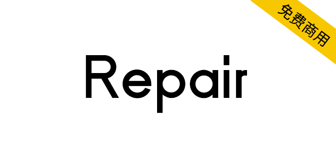 【Repair】免费商用英文字库，三款字重（英文）